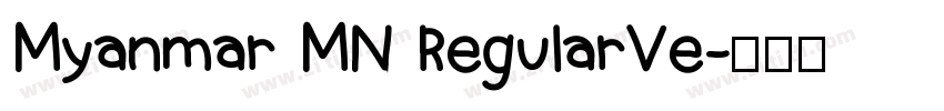 Myanmar MN RegularVe字体转换